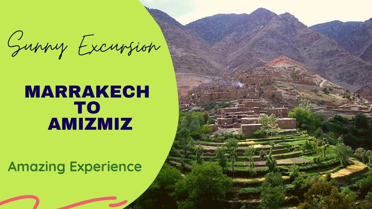 Amizmiz Tour Amizmiz Day Tours From Marrakech Sunny Excursion
